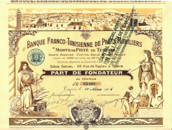 Banque Franco-Tunisienne de Prets Mobiliers - “Monts de Piété de Tunisie”